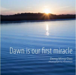 Deng Ming-Dao quote
