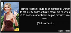 started realizing I could be an example for women to not just be ...