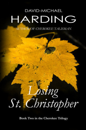 Losing St. Christopher by David-Michael Harding