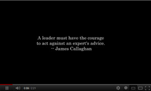 ... Have the Courage to Against an Expert’s Advice ~ Leadership Quote