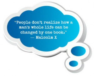Favorite Book or Reading Quotes (Tuesday Fun): Malcolm X