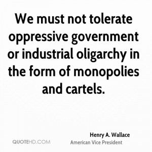 ... or industrial oligarchy in the form of monopolies and cartels