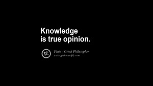 ... Philosophical Quotes by Plato on Love, Politics, Knowledge and Power