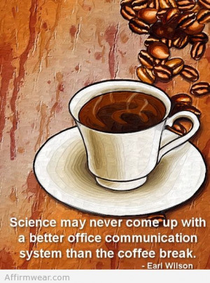 Ahhh Coffee Breaks! #quote #coffee #funny