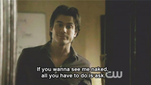 ... damon salvatore, funny, i do, naked damon, naked ian, salvatore, vampi