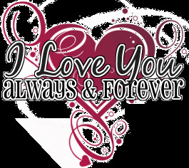 Myspace Graphics > Love > i love you always and forever Graphic