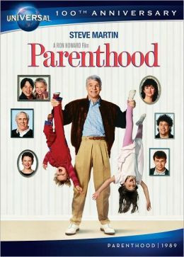 Parenthood~~I quote this movie all the time. For our family, one of ...