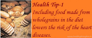 Health Tip of The Day- Benefit of Wholegrain