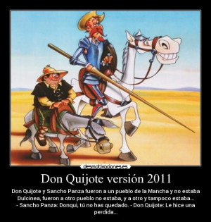 Don Quijote Version 2011 Y Sancho Panza Fueron A Un
