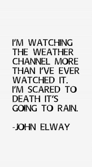 John Elway Quotes & Sayings