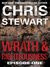 Wrath & Righteousness: Episode One by Chris Stewart