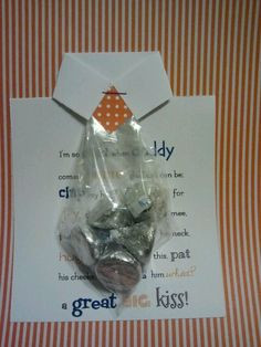 Our cute Father's Day handout! So easy. Hershey's Hugs Kisses, Saying ...
