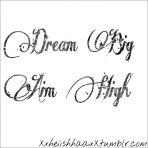 Aim High Dream Big Quote Quotes Inspiration