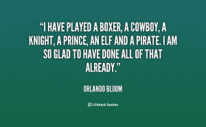 Orlando Bloom Quotes. Related Images