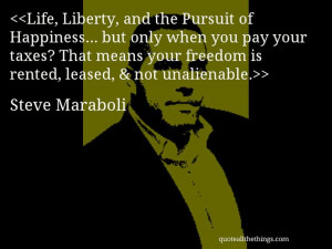 ... unalienable. #SteveMaraboli #quote #quotation #aphorism #