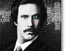 Ferrell Anchorman The Legend o f Ron Burgundy Words Black and White ...
