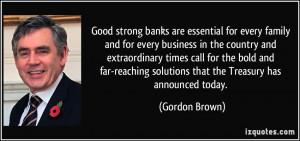 Good strong banks are essential for every family and for every ...