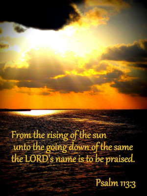 Psalm 113:3 with Sunrise Print, canvas print, framed print, tin print ...