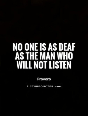 the silent man is the best to listen to picture quote 1
