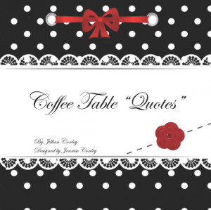 Coffee Table Quotes Home decor book for the home (Black & White)
