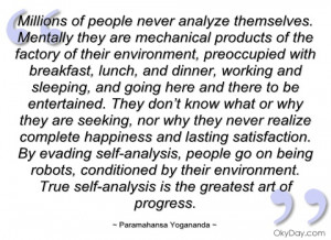 millions of people never analyze paramahansa yogananda