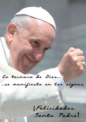 SIC 17 diciembre, 2013 El Papa Francisco cumple hoy 77 años 2013-12 ...