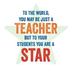 Teacher Appreciation Quotes - Momcaster Loves Teachers