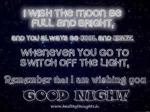 ... cool and rightwhenever you go to switch off the light good night quote