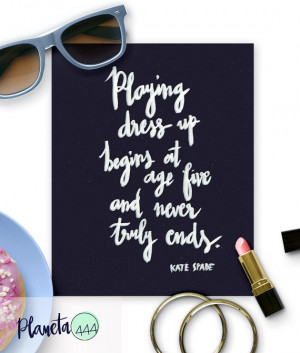 Kate Spade Quote Playing Dress Up Poster Print Dark Blue White ...