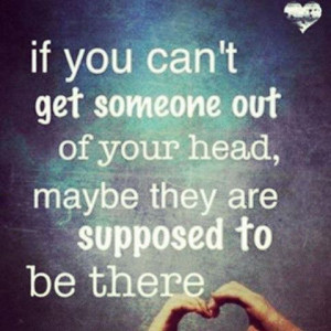 IF You Can't Get Someone Out Of Your Head