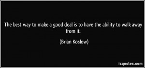 More Brian Koslow Quotes