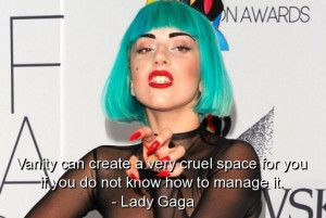 Lady gaga famous quotes sayings vanity wise best