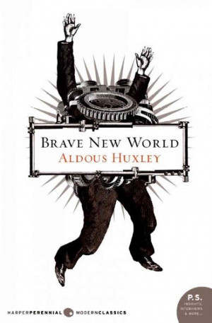 Excerpt: Brave New World