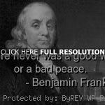 war, wisdom, famous benjamin franklin, best, quotes, sayings, wisdom ...