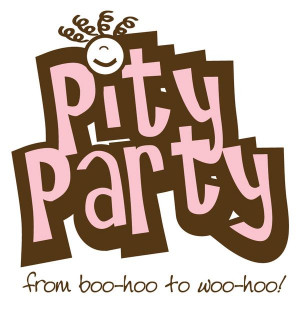 Always looking for a reason to have a party..why not add pity parties ...