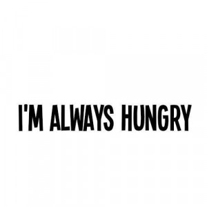 always, hungry, text