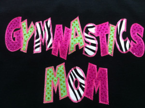 Proud Football Mom Quotes Gymnastics mom shirt appliqued
