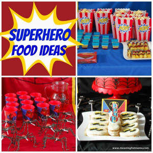 Source: http://www.meaningfulmama.com/2013/12/superhero-party-food ...