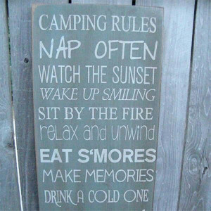 Camping Rules Nap Often Watch The Sunset Wake Up Smiling Sit By The ...