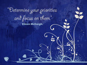 Quotes-Determine Your Priorities And Focus On Them wallpapers