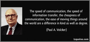 The speed of communication, the speed of information transfer, the ...