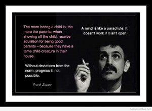 Frank Zappa – Ten quotes