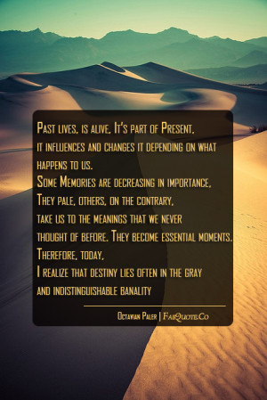 You know, I think I had my first past life recall when I was 7.