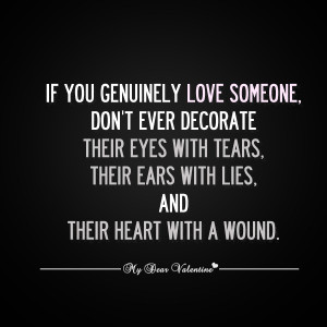 IF YOU GENUINELY LOVE SOMEONE – LOVE QUOTES﻿