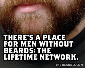 ... some hilarious pictures with funny sayings on them involving beards