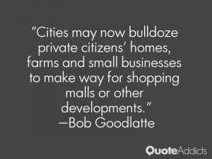Cities may now bulldoze private citizens' homes, farms and small ...