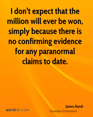 don't expect that the million will ever be won, simply because there ...