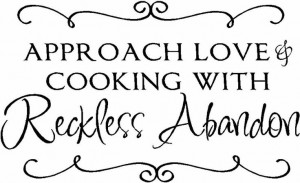 cooking with reckless abandon vinyl quote by vinyl crafts amp cooking ...