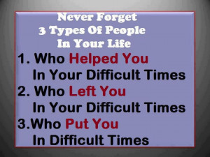 Life Quotes helped you left you put you