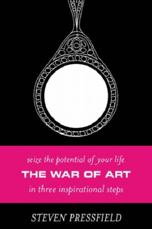 Start by marking “The War of Art: Winning the Inner Creative Battle ...